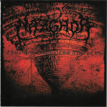 Nazghor : Through Darkness and Hell